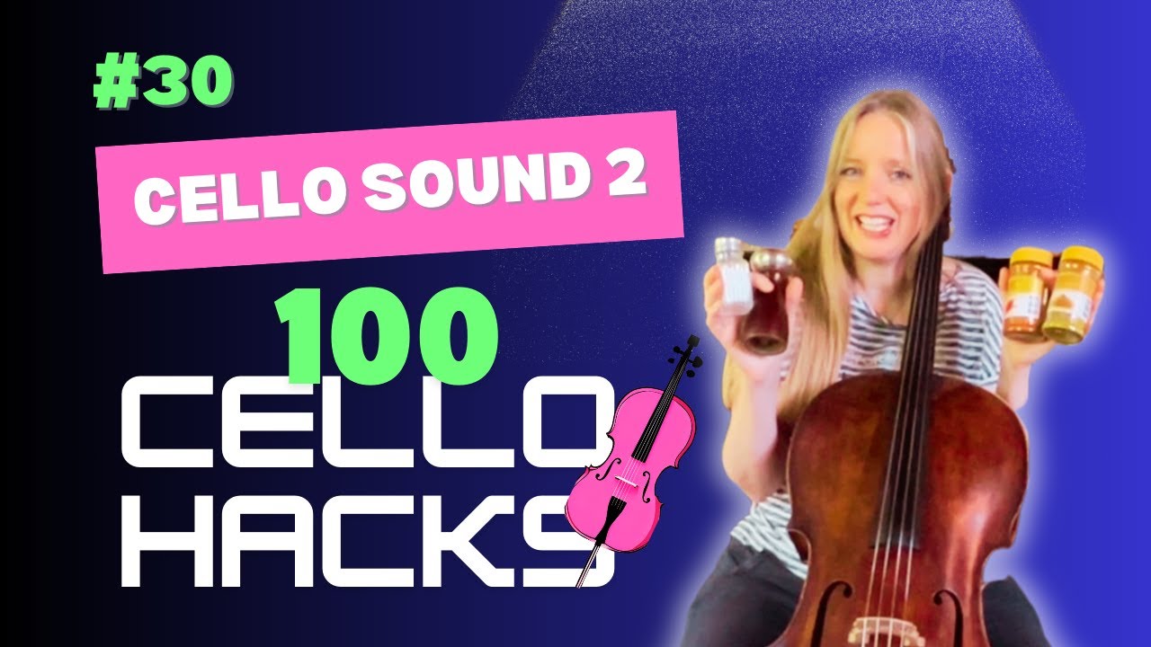 100 Cello Hacks #30 How to create your unique cello sound