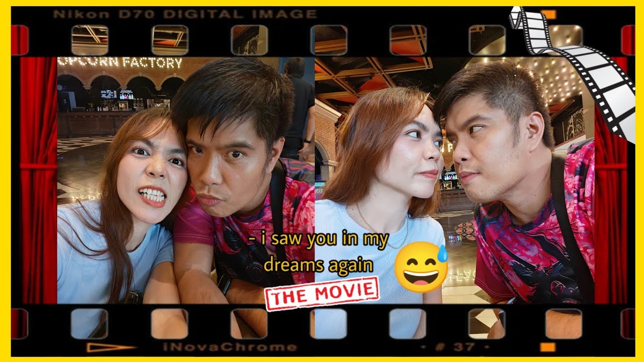 Movie date + Tetet's Birthday