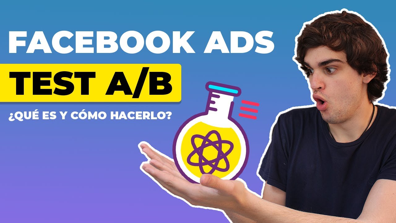 Cómo hacer un test A/B en Facebook Ads | Explicación + EJEMPLO REAL ✅