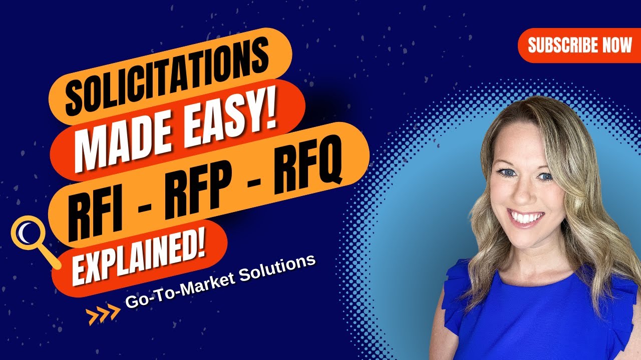What is the difference between and RFI, RFP and RFQ? || Gov Market Accelerator