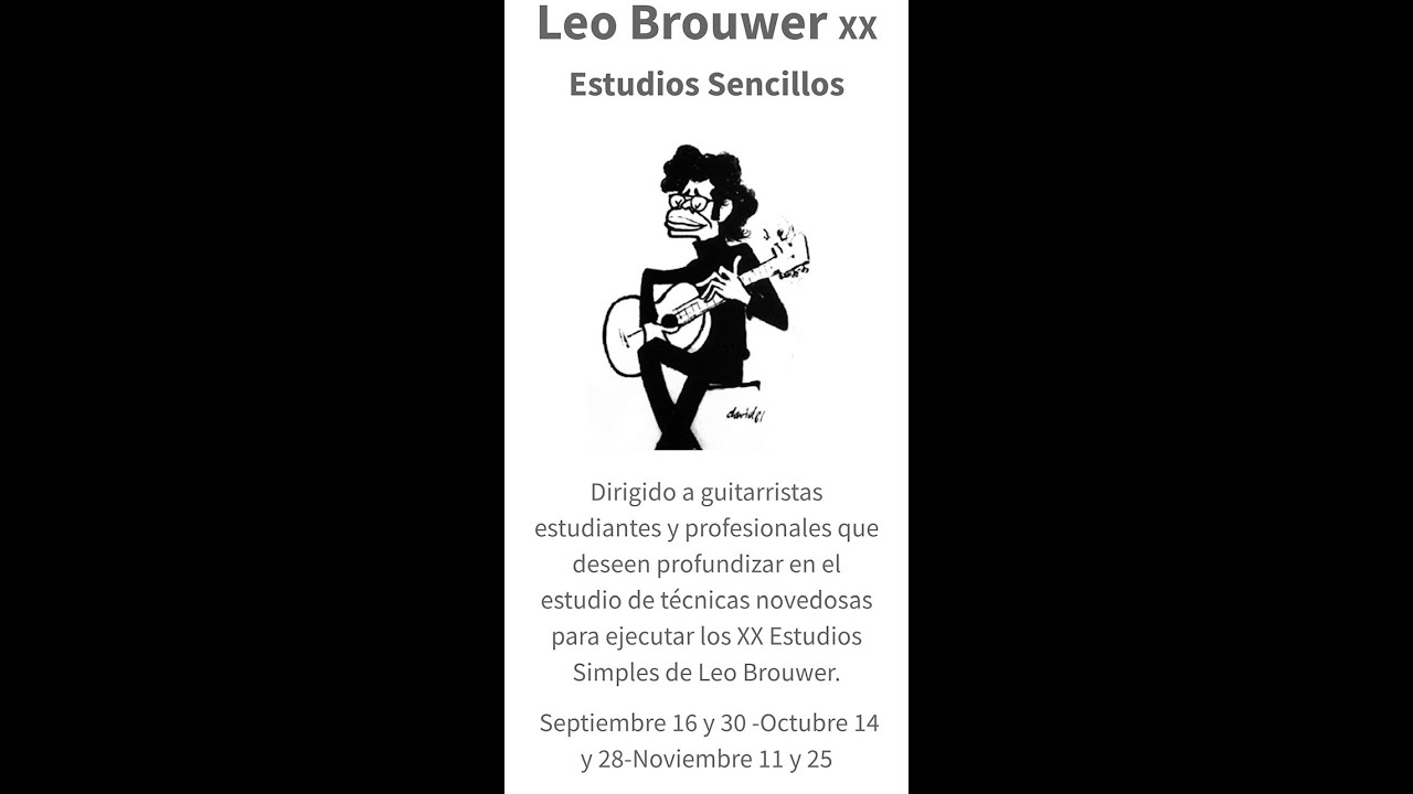 Preparación al Estudio 1 de Leo Brouwer Rafael Elizondo Clases de Guitarra