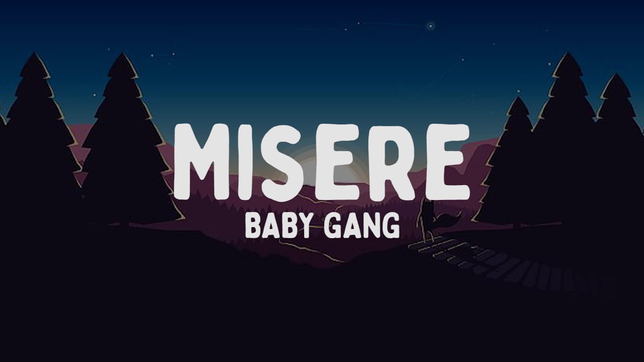 Baby Gang - Misère (Testo/Lyrics)