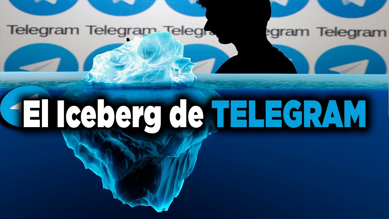 El Iceberg de Telegram