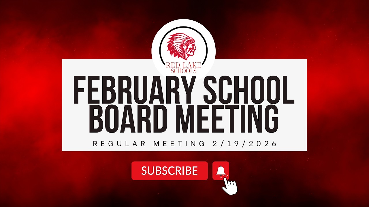 Regular School Board Meeting February 19, 2026