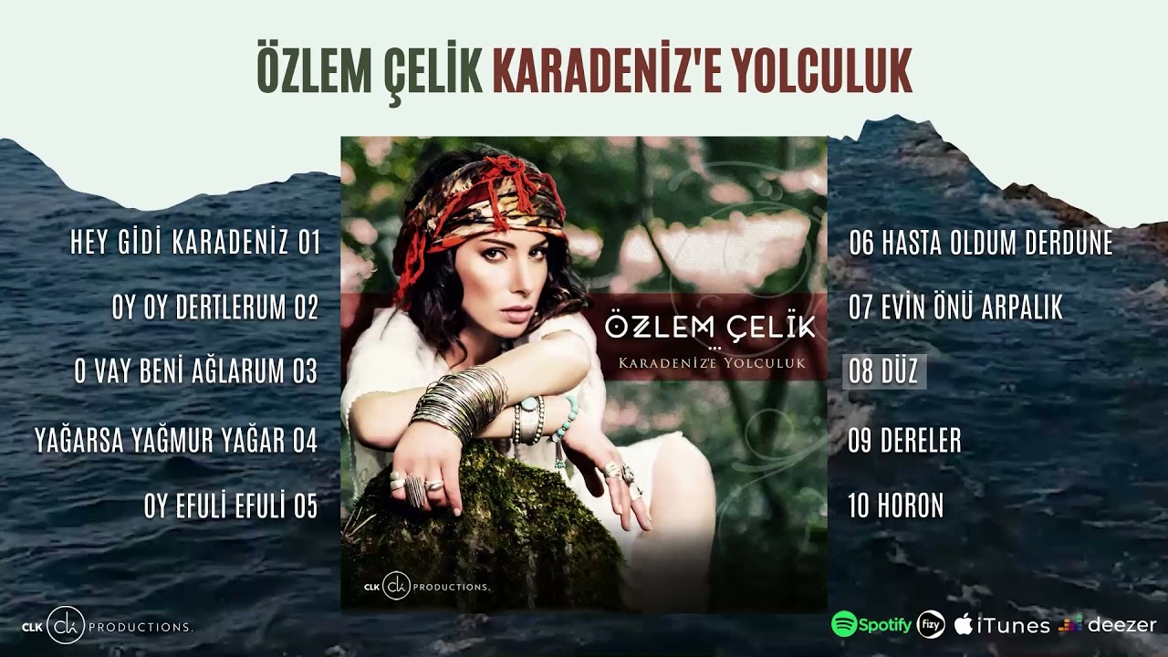 &Ouml;zlem &Ccedil;elik - D&uuml;z