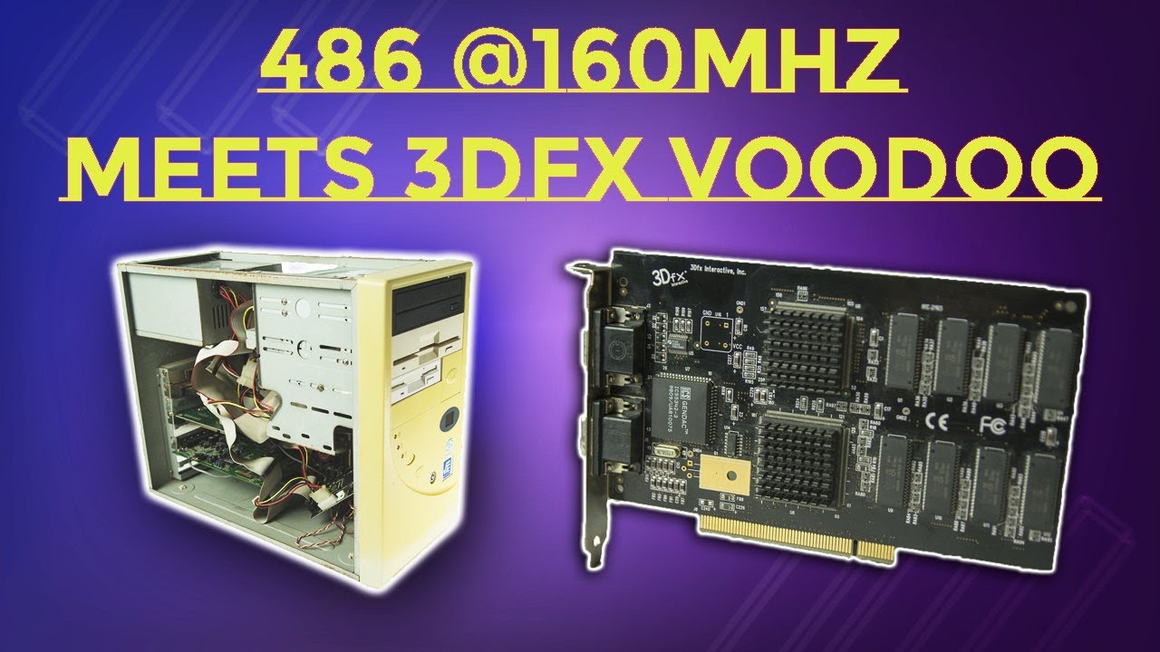 3dfx Voodoo Graphics PCI + 486 Rust Bucket @160mhz