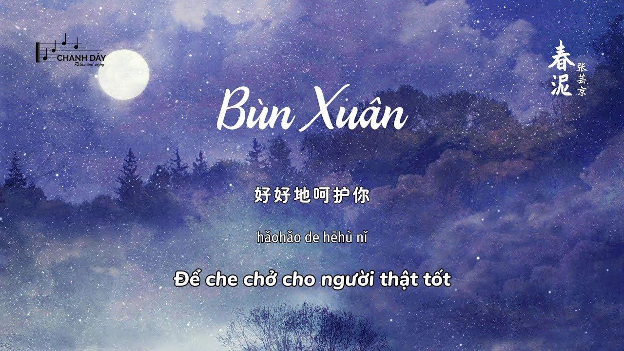 [Vietsub] Bùn Xuân (春泥) - Trương Vân Kinh (张芸京) - Hot Douyin