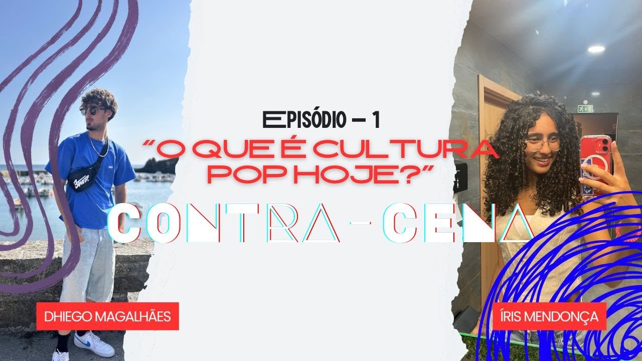 O que é a cultura pop hoje? | Ep: 1 | Contra-Cena