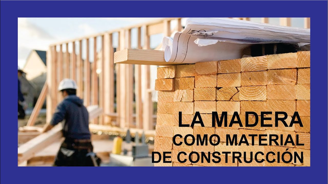 La MADERA 🌲 como material de construcción. 🏡