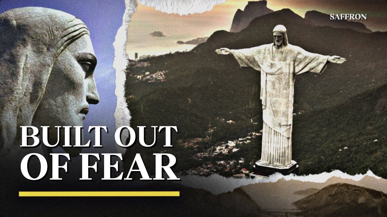 Why Did They Build Christ The Redeemer?