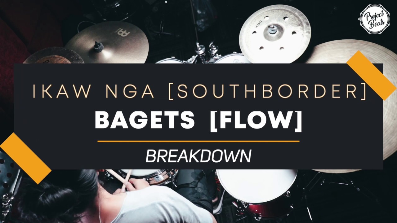 Ikaw Nga | BAGETS [Flow] | Breakdown [Muhammad Mendez]
