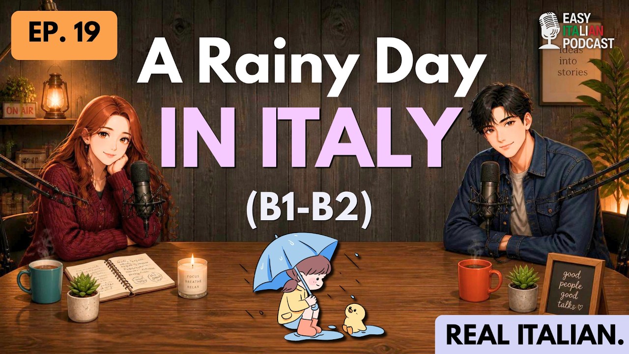 A Rainy Day in Italy 🌧️ | Easy Italian Podcast (English Subtitles)