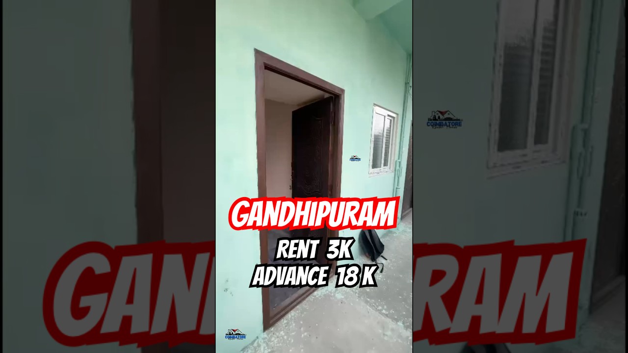 House for rent in gandhipuram | 1RK bachelors | rent 3k/H & 6 months | #coimbatore #home #realestate
