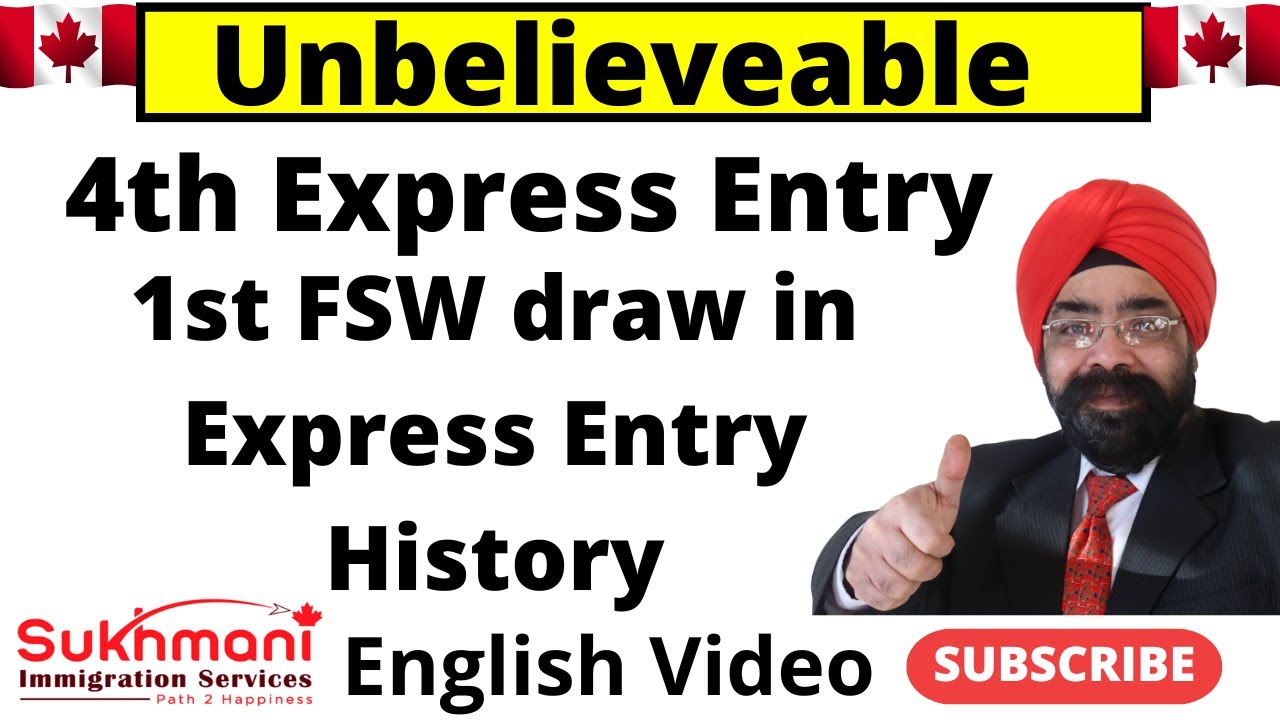 1st Ever FSW DRAW in EXPRESS ENTRY History||#240|| English Video|| Sukhmani Immigration||