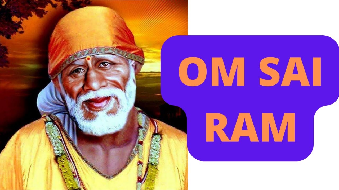 OM SAI RAM OM SAI RAM | Shirdi Sai Baba Om Sai Ram Mantra Chant | Inner Peace Meditation