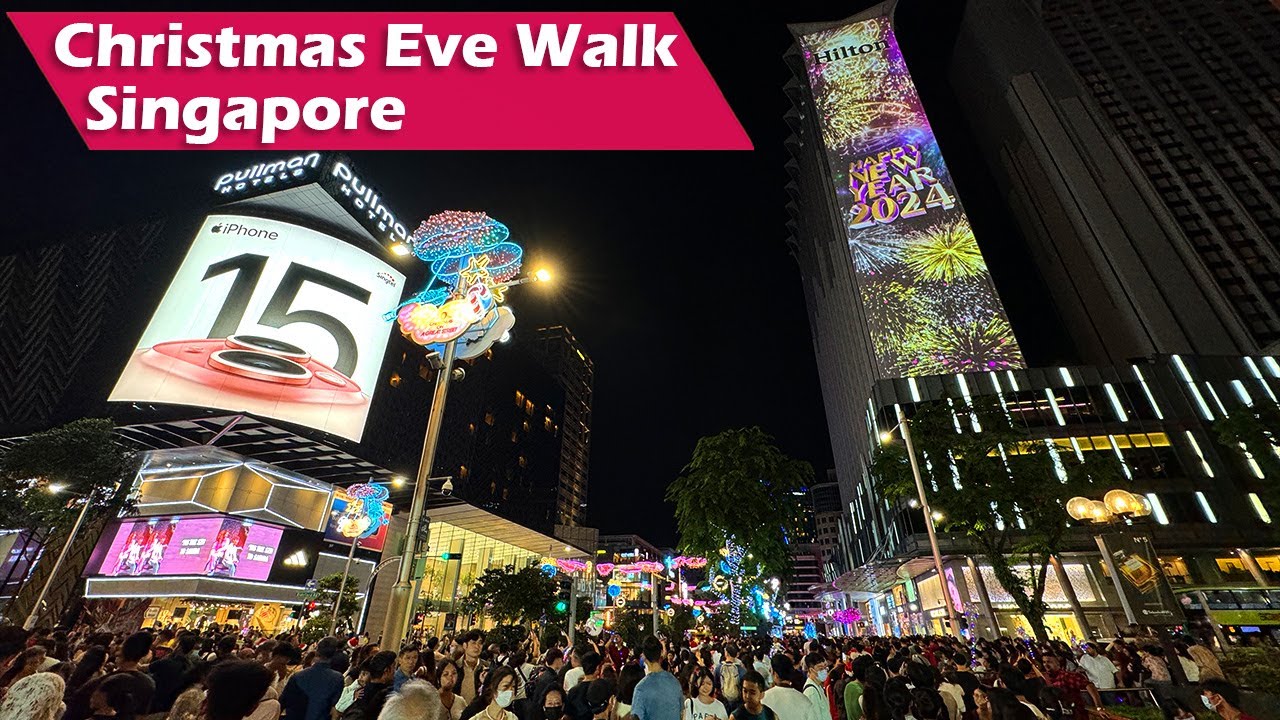 Christmas Eve Walk Orchard Road Singapore