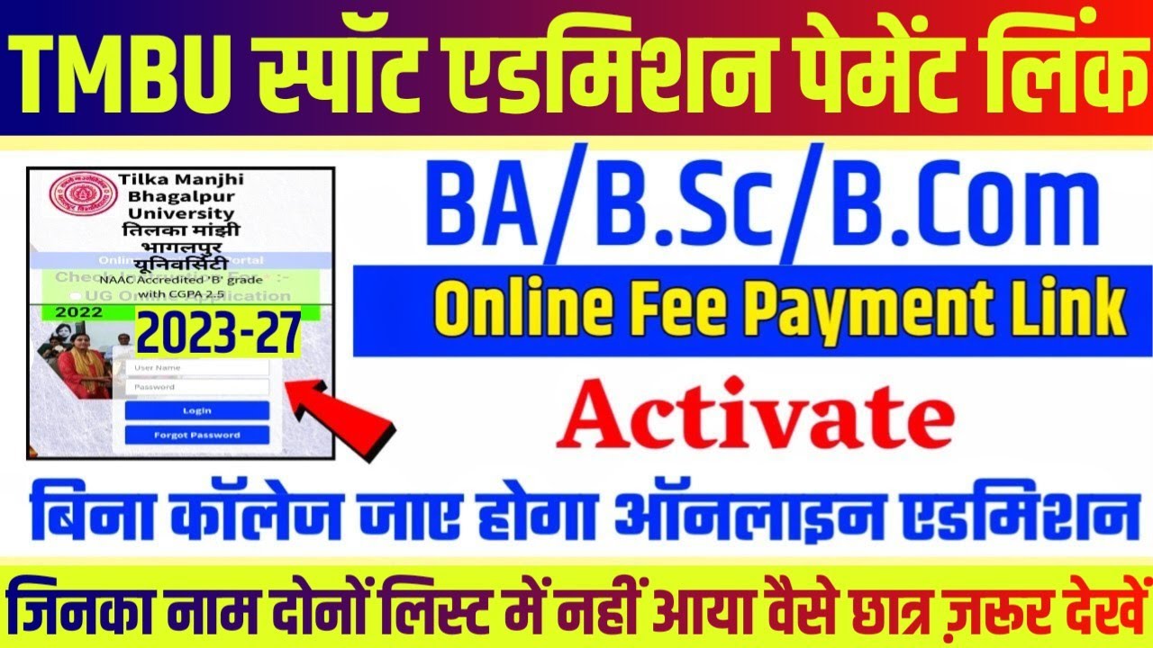 Tmbu ug Spot Admission 2023 Online Payement Link Activate,tmbu spot admission payment kaise kare