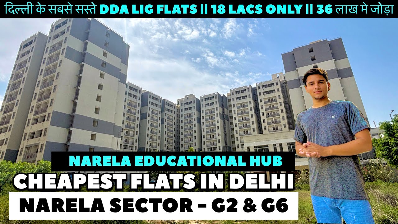 DDA Flats In Just 18 Lacs || DDA Housing Scheme || Cheapest Flats In Delhi | DDA LIG Flats In Narela