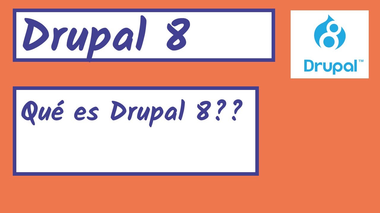 Drupal tutorial espa&ntilde;ol| Qu&eacute; es Drupal  | Drupal vs Wordpress espa&ntilde;ol | Ventajas Drupal