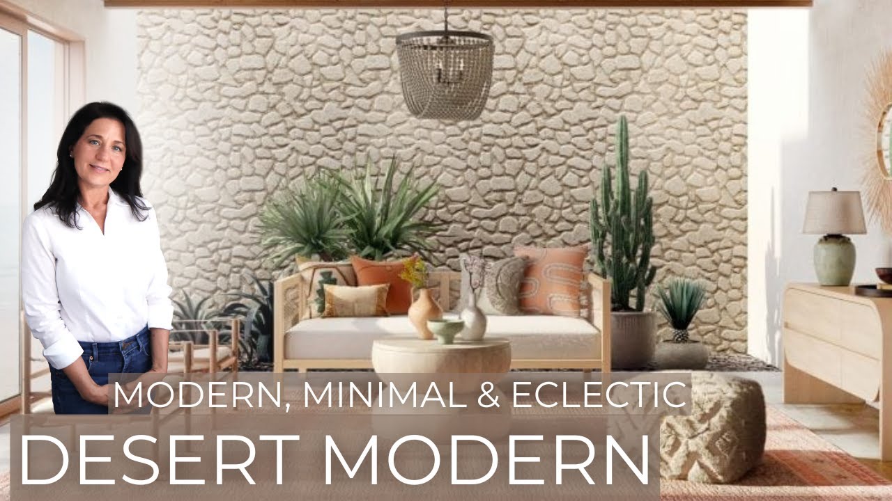 Desert Modern Style | Interior Design