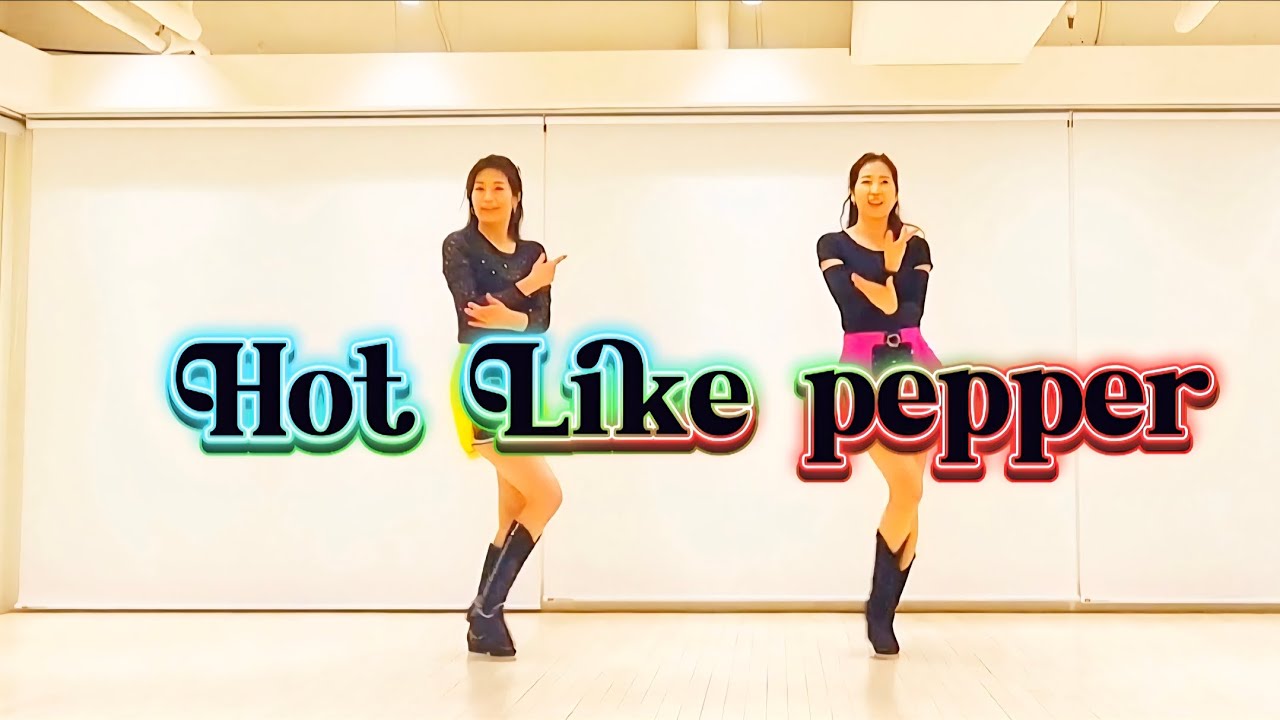 Hot Like pepper linedance/Easy lntermediate/핫 라이크 페퍼 라인댄스/쉬운 중급라인댄스 #라인댄스 #라인댄스퀸 #댄스 #라인댄스 