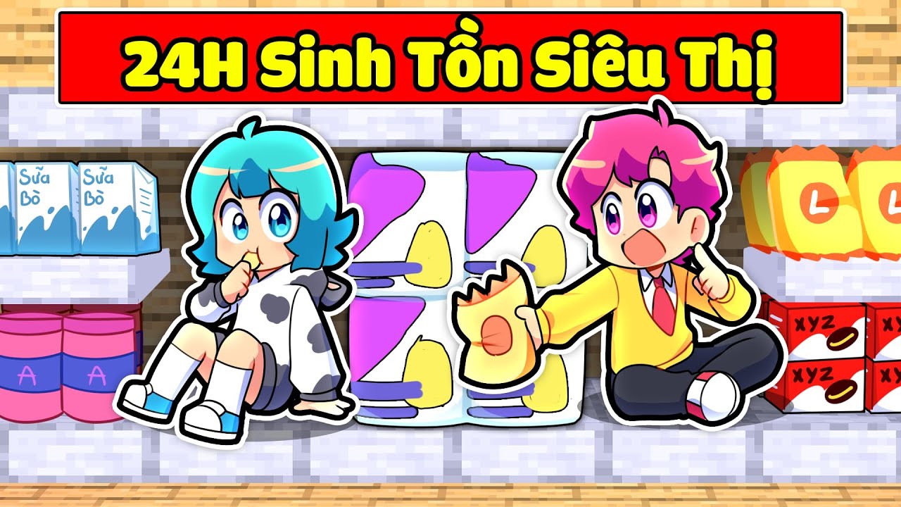 THỬ THÁCH 24H SINH TỒN TRONG SIÊU THỊ TRONG MINECRAFT*HIHA YUMMIE SIÊU THỊ 🤣