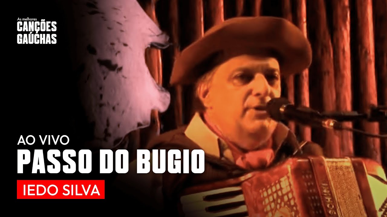 PASSO DO BUGIO - IEDO SILVA (AO VIVO - SHOW DVD 35 ANOS DE CARREIRA)