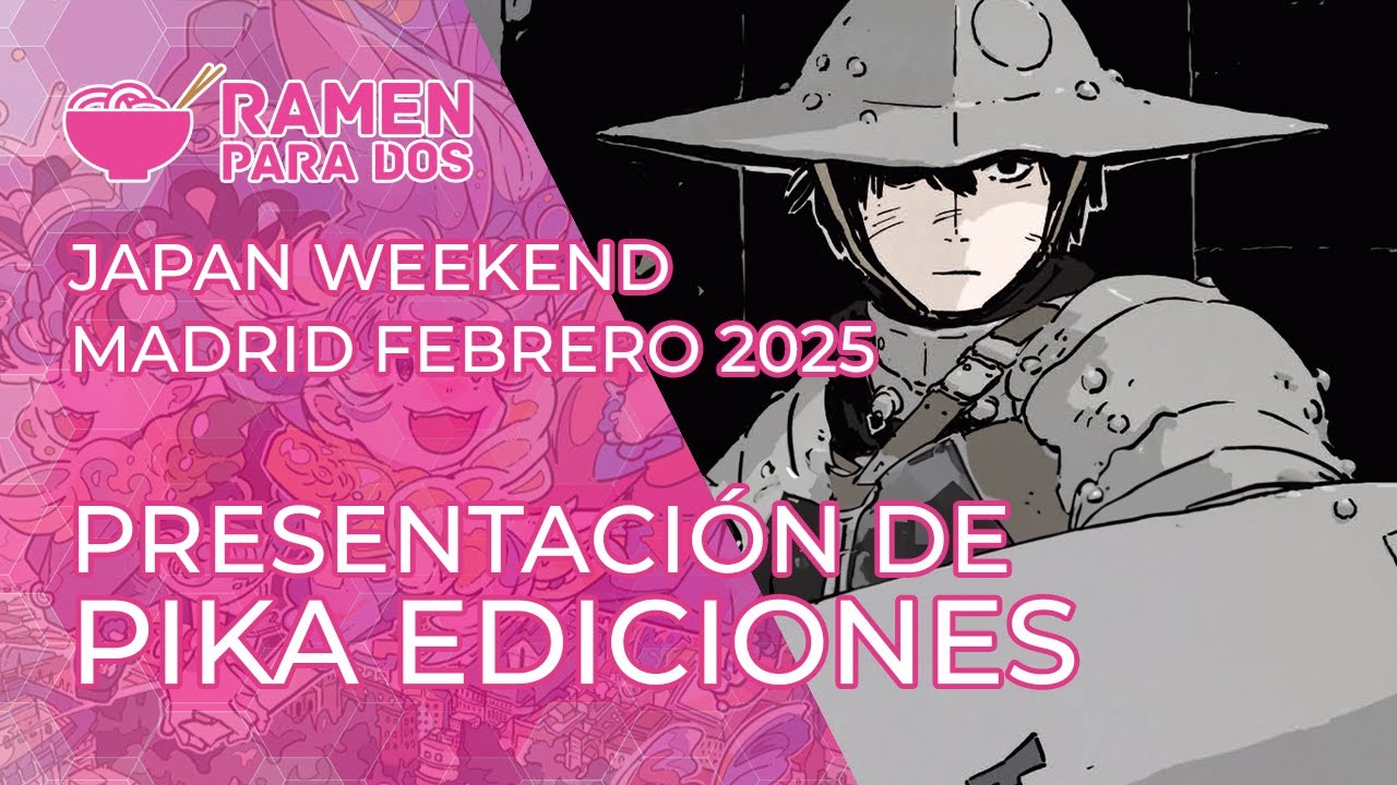 PRESENTACI&Oacute;N de PIKA EDICIONES | Japan Weekend Madrid Febrero 2025