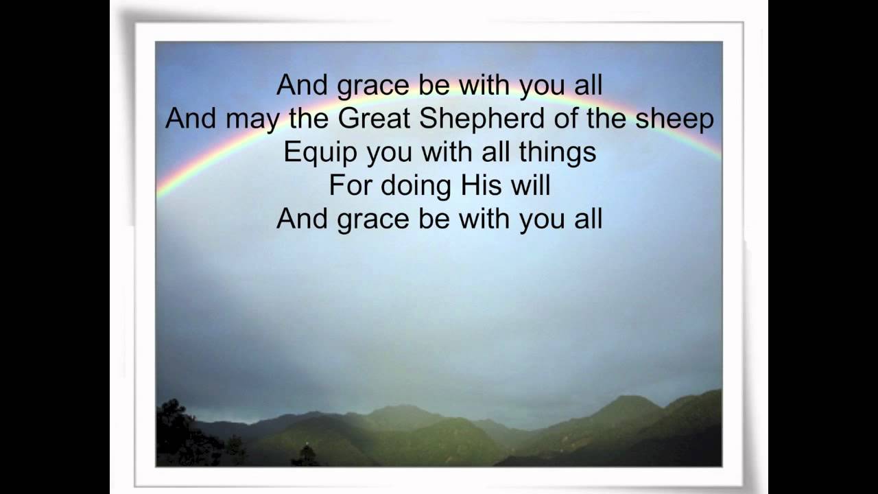 Grace be with you all by Michael Card with lyrics