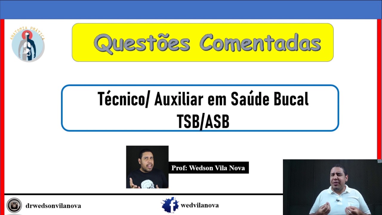 Resoluções de questões de concurso público para ASB e TSB - Professor Wedson Vila Nova