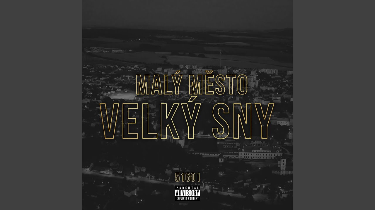 Malý město velký sny
