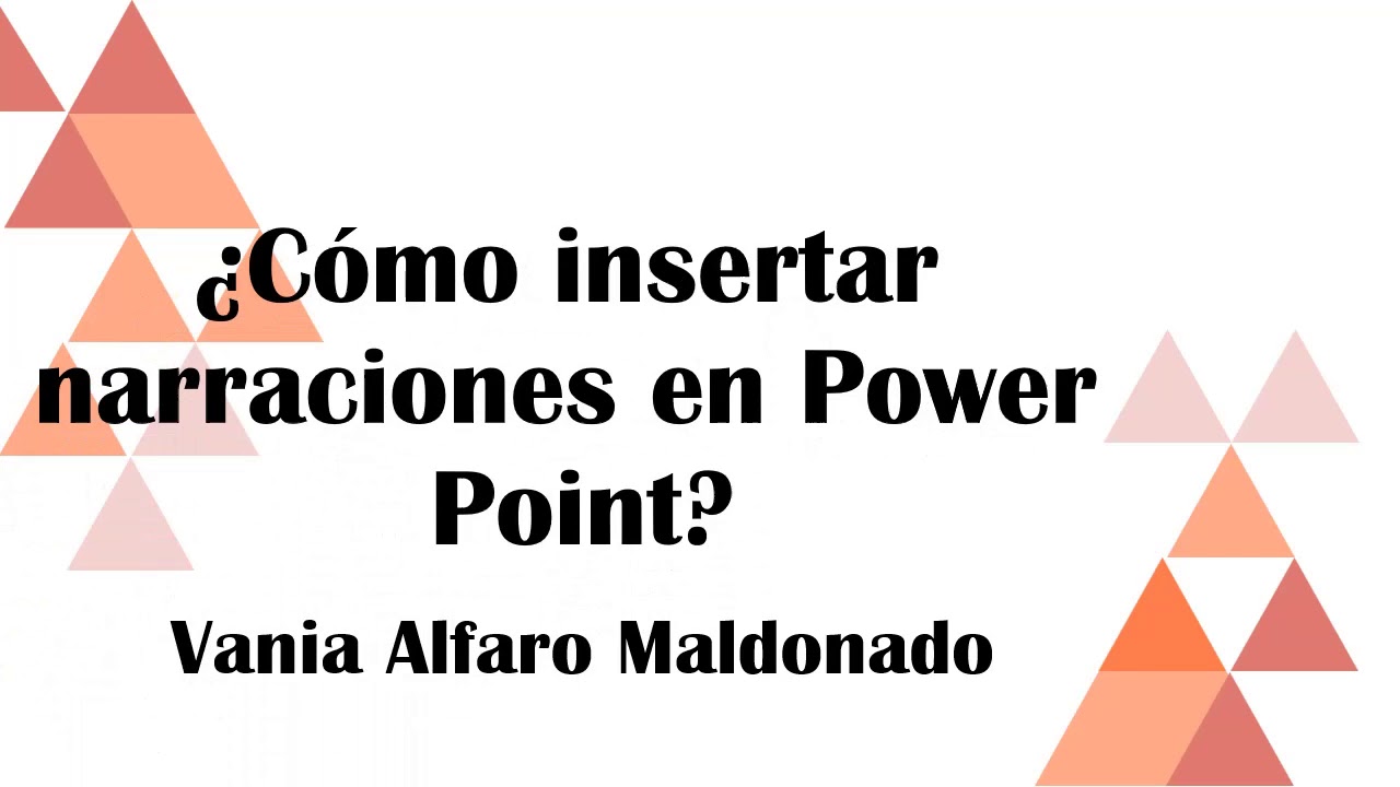 Tutorial para como insertar narración en PowerPoint
