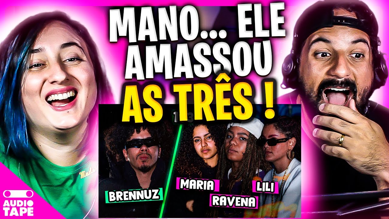 ELE SOLOU ! 🔥 BRENNUZ x MARIA, RAVENA E LILI |AUDIO TAPE REACT