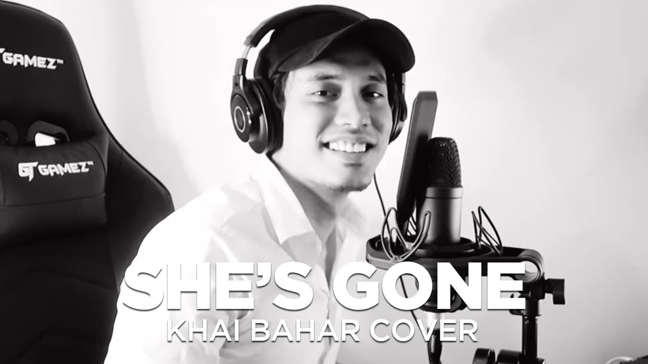 SHE'S GONE | STEELHEART (COVER BY KHAI BAHAR)