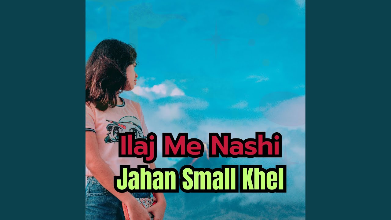 Ilaj Me Nashi