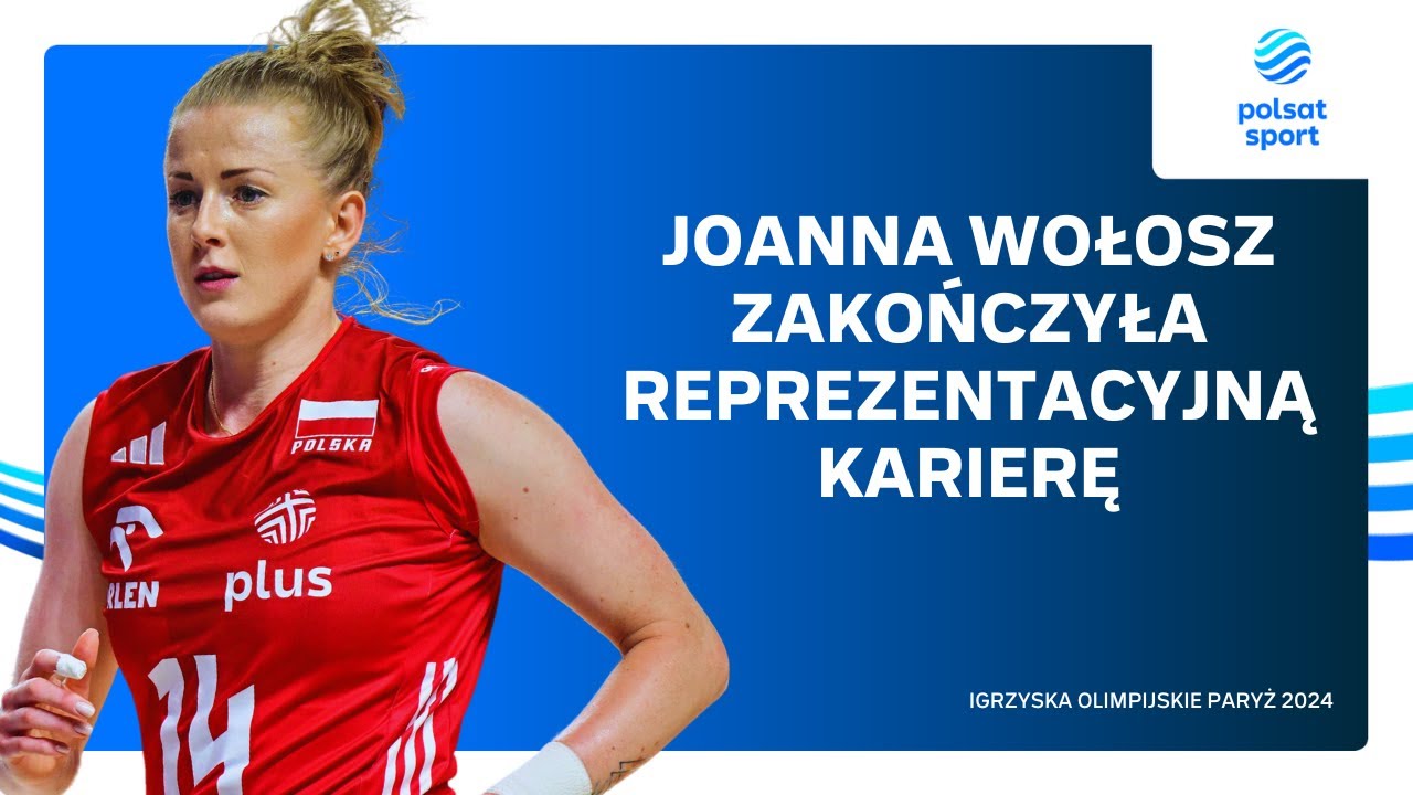 JOANNA WOŁOSZ KOŃCZY KARIERĘ W REPREZENTACJI POLSKI!