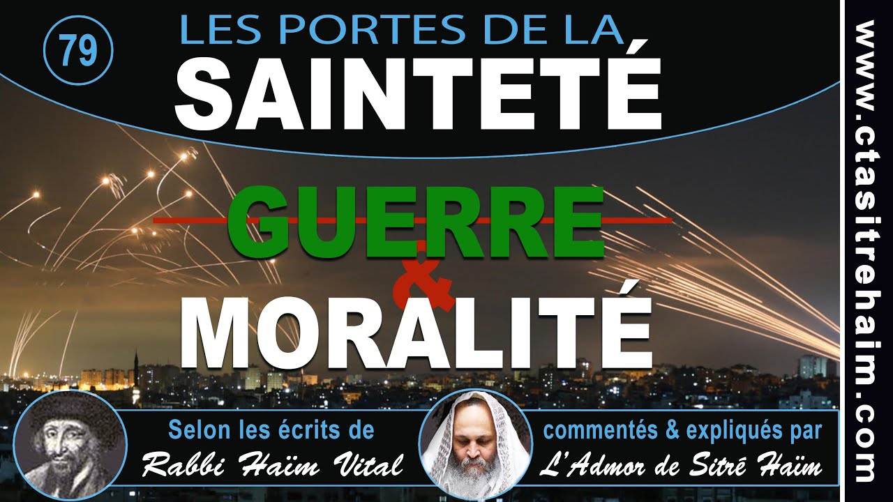 Inédit ! GUERRE & MORALITÉ - Chaaré Kédoucha