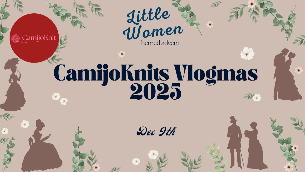 9 декабря: CamijoKnits Vlogmas. Новая модель &mdash; и самое время для рождественской традиции CamijoKnit!
