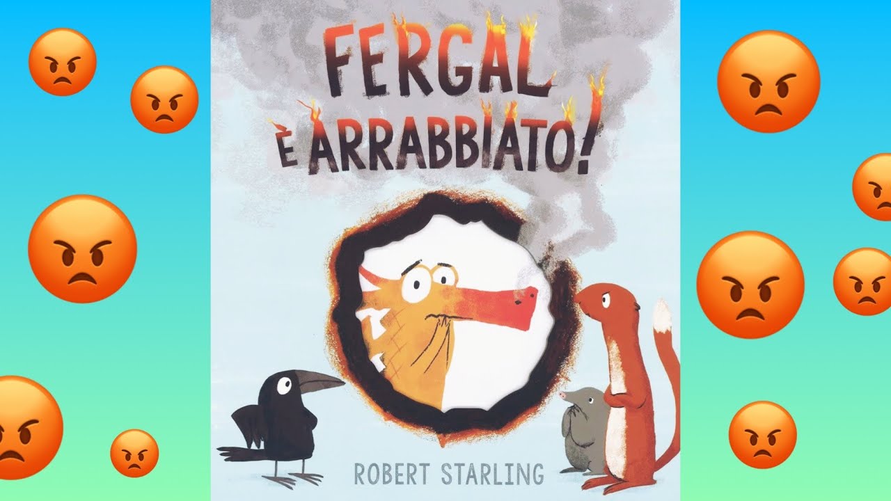FERGAL È ARRABBIATO! Audiolibro in  Italiano | Letture di libri per bambini | Video per bambini 🧒👶