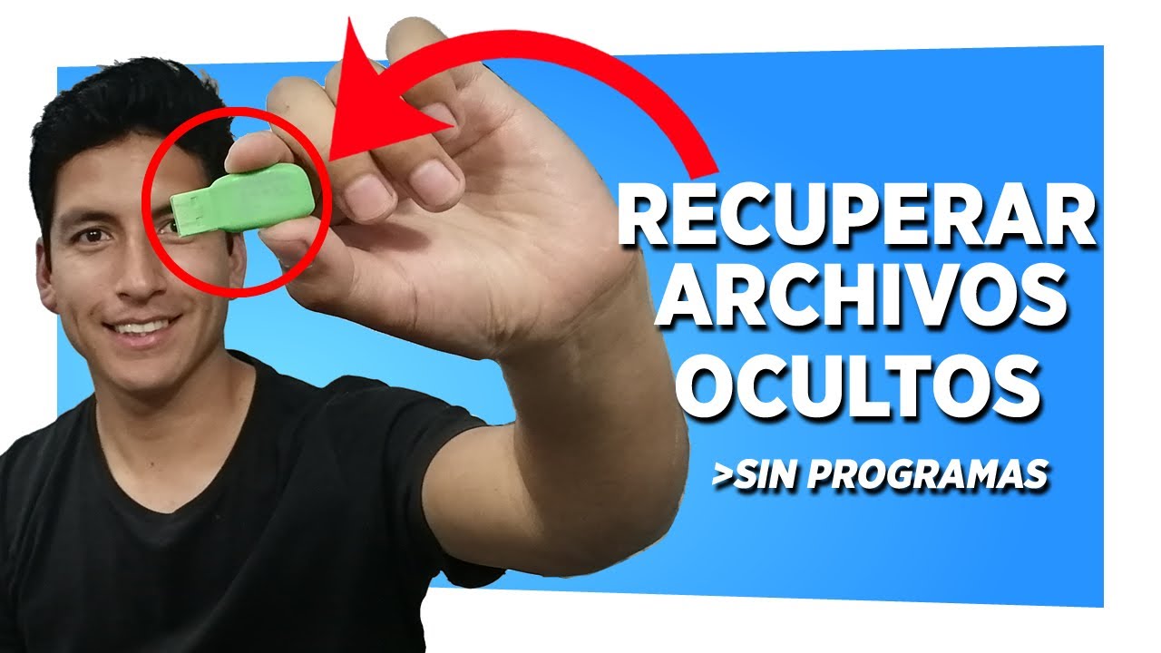 Recuperar archivos ocultos de tu memoria usb o pendrive sin programas (metodo definitivo)