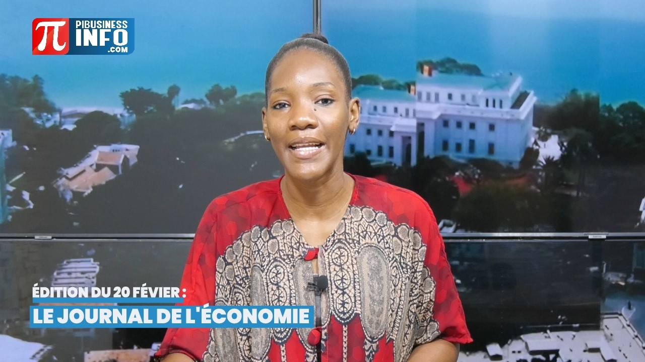 Le Journal de l’Économie – Édition du 20 Février