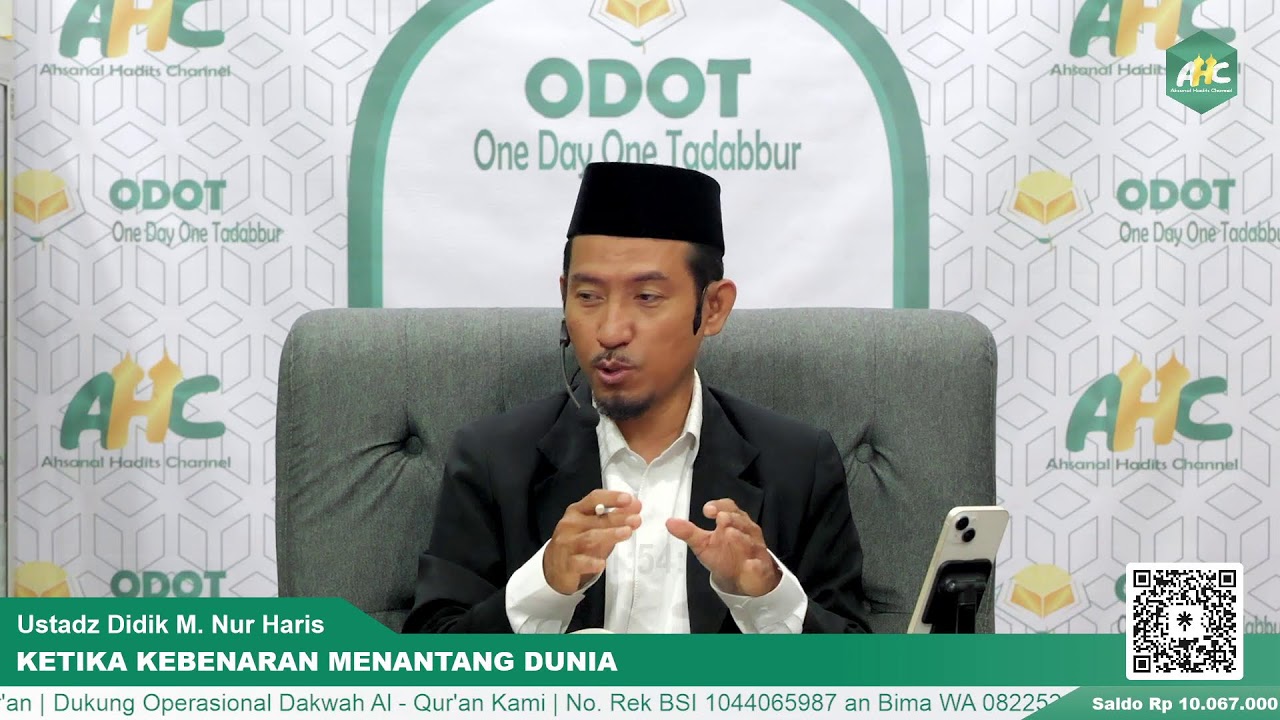 ODOT | SURAH YUNUS AYAT 38 “KETIKA KEBENARAN MENANTANG DUNIA”