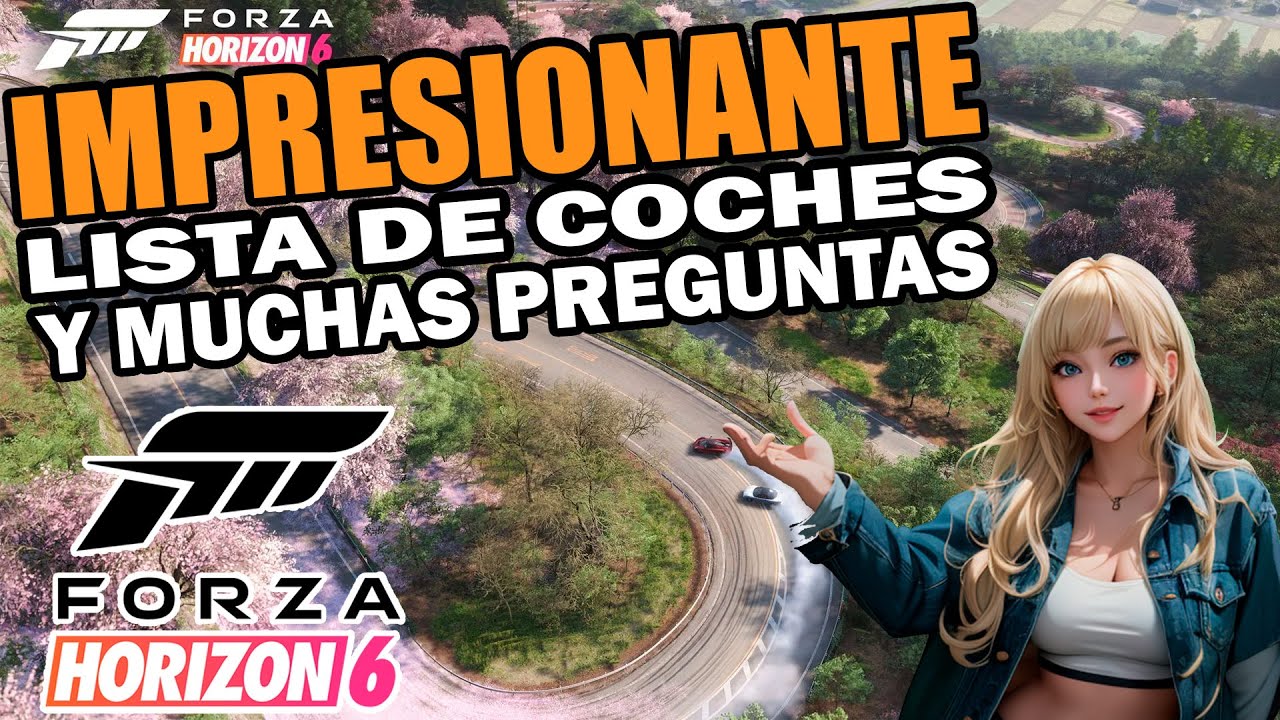 La lista de coches y respuesta a muchas preguntas sobre Forza Horizon 6