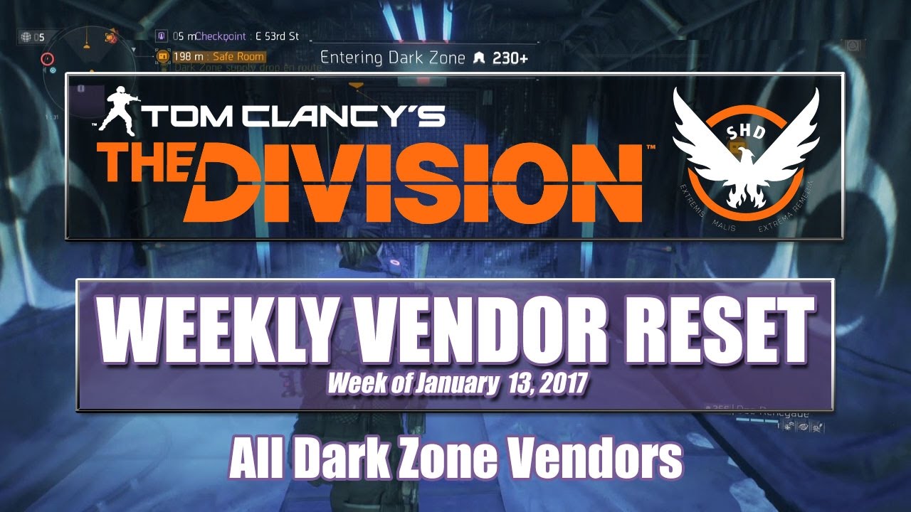 The Division Weekly Reset (01-13-2017) - Dark Zone Vendors