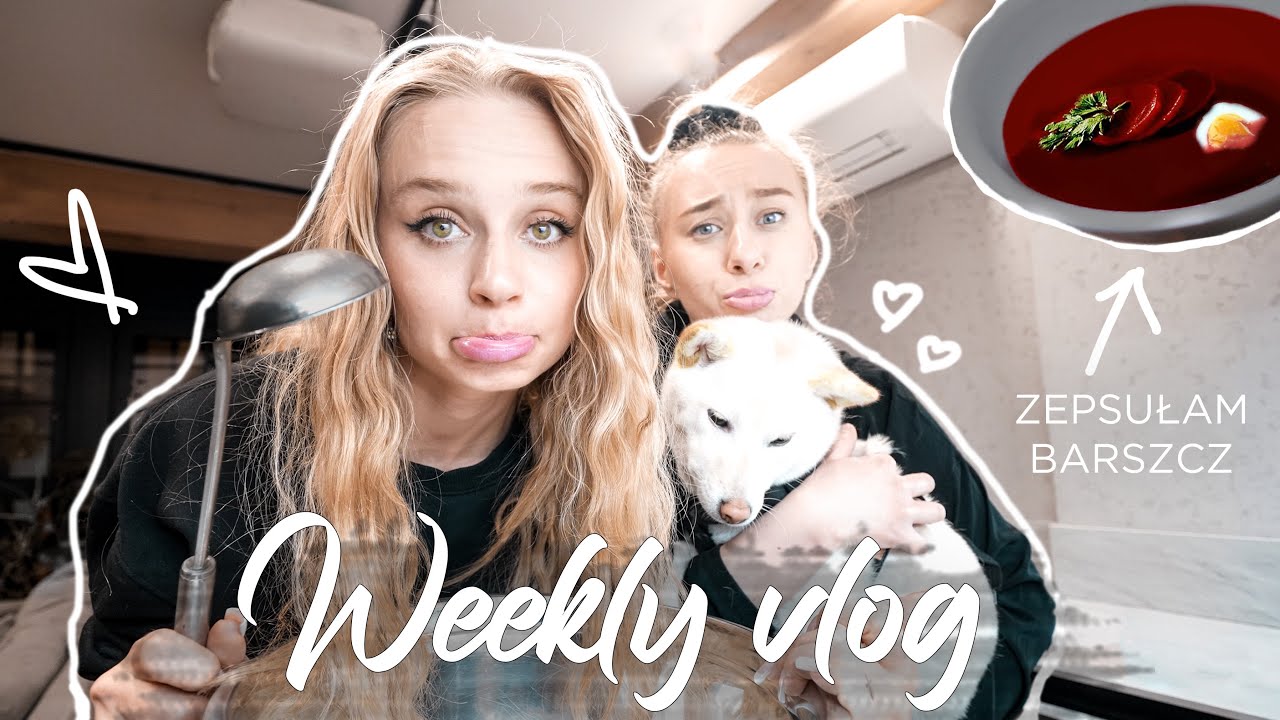 JESTEM NAJGORSZĄ PANIĄ DOMU | TYGODNIOWY VLOG