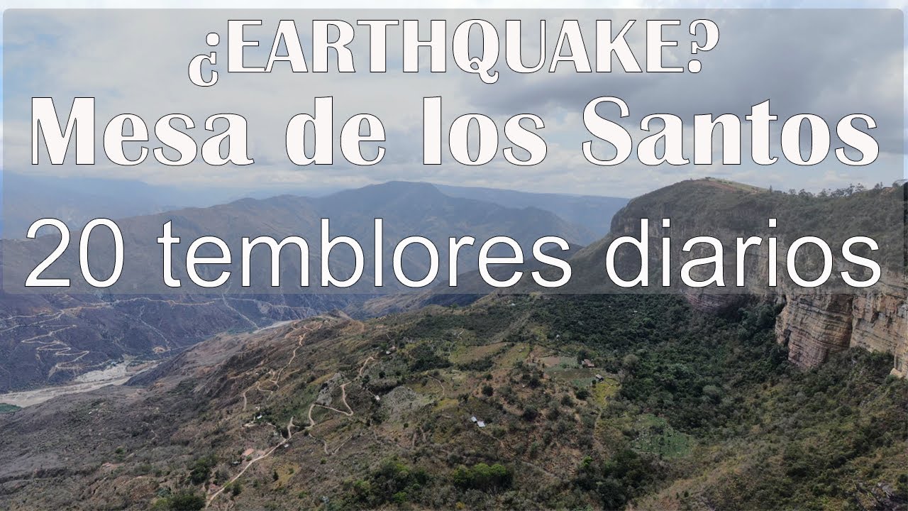 up to 40 earthquakes per day Mesa de los Santos, Santander, Colombia Drone 2022