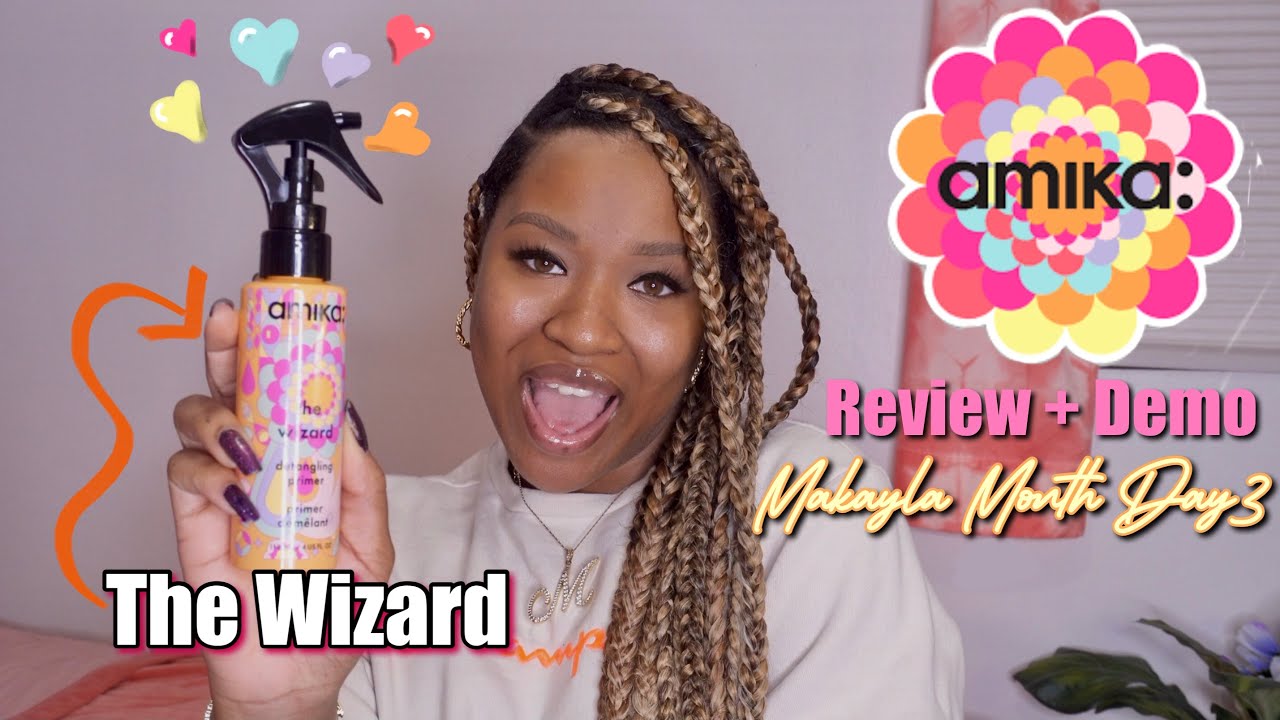 I THINK I LOVE AMIKA😱I The Wizard Detangling Primer review🩷