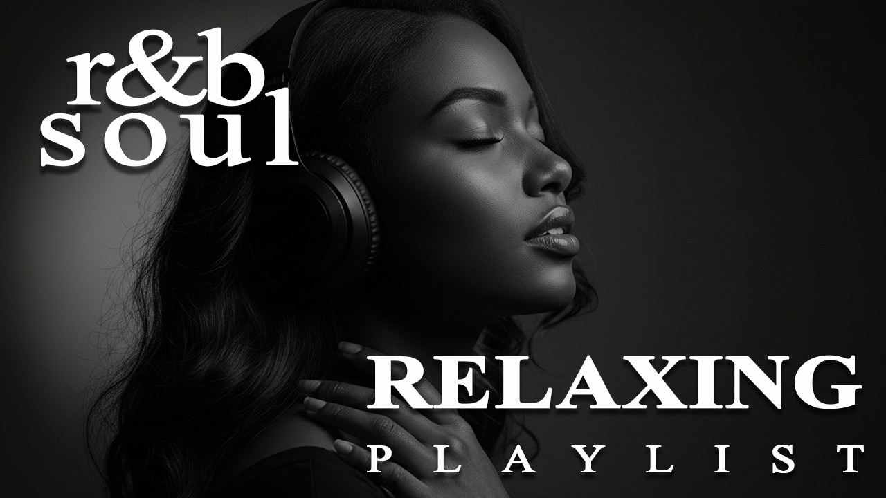 【R&B Soul】Romantic R&B Soul Vibes – Smooth and Relaxing Soulful Mix for Love & Chill Nights