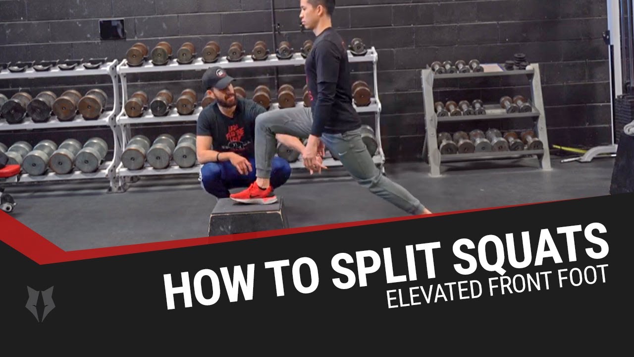 How to Split Squats (Elevated Front Foot)
