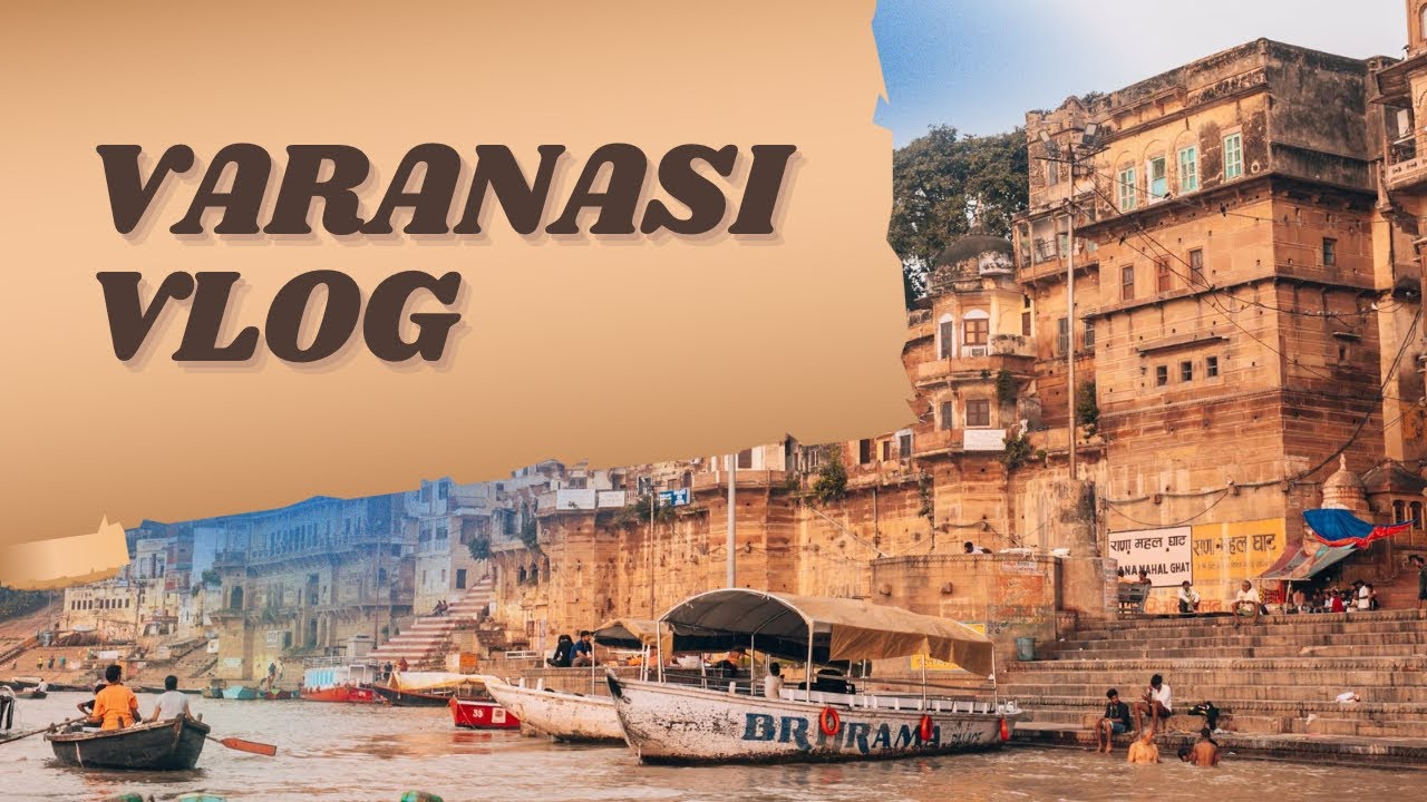 Varanasi Vlog // Dashashwamesdh Ganga Aarti // Vande Bharat Delhi to Kashi